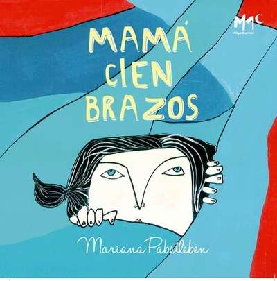 Mamá cien brazos