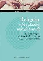 Religión, esfera pública, mundo privado