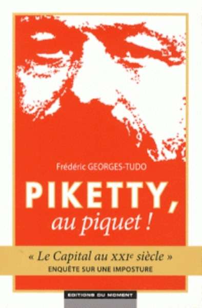 Piketty, au piquet !
