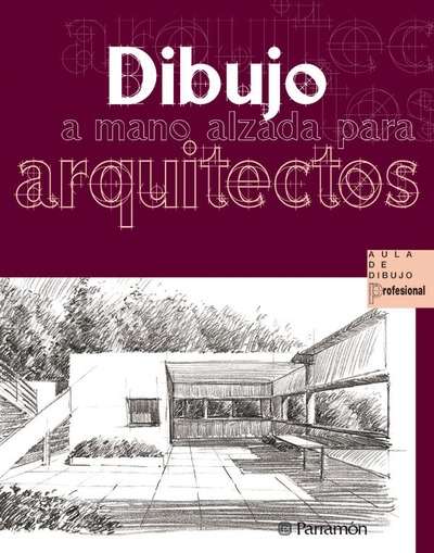 Dibujo a mano alzada para arquitectos