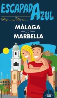 Málaga y Marbella