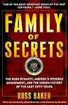 Family of Secrets: The Bush Dynasty, America's Invisible Government, and the Hidden History of the Last Fifty Ye