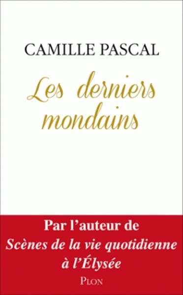 Les derniers mondains