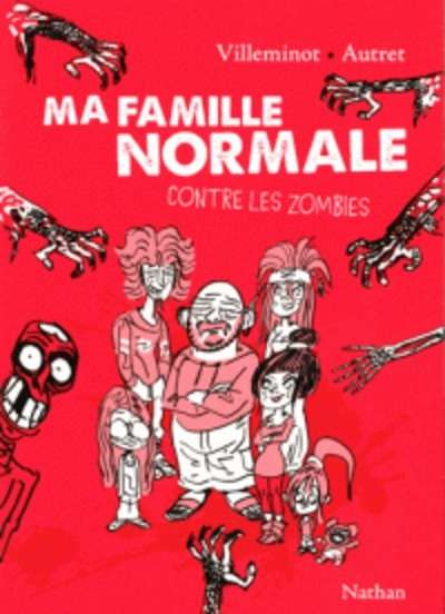 Ma famille normale contre les zombies