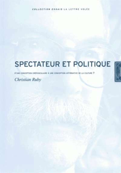 Spectateur et politique