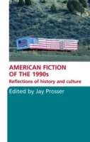 American Fiction of the 1990s