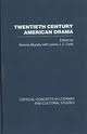Twentieth Century American Drama  (4 vols)