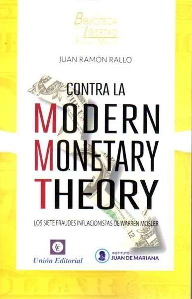 Contra la Modern Monetary Theory