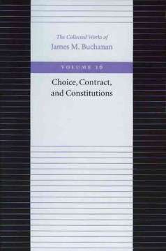 Choice, Contracts and Constitutions