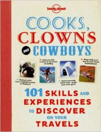Cooks, Clowns x{0026} Cowboys