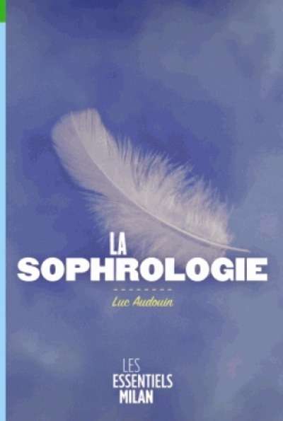 La sophrologie