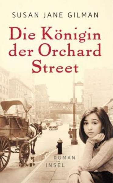 Die Königin der Orchard Street