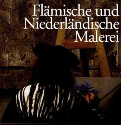 Flämische und Niederländische Malerei