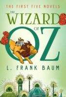 The Wizard of Oz, The First Five Novels