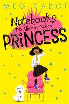 The Notebooks of a Middle-School Princess
