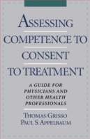 Assessing Competence to Consent to Treatment
