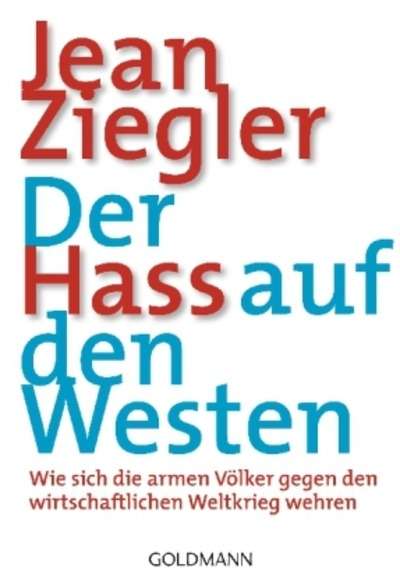 Der Hass auf den Westen