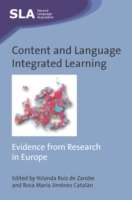 Content and Language Integrated Learning : Evidence from Research in Europe