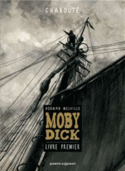 Moby Dick Tome 1