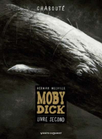 Moby Dick Tome 2