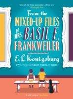 From the Mixed-Up Files of Mrs. Basil E. Frankweiler