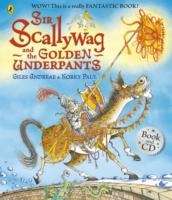 Sir Scallywag and the Golden Underpants