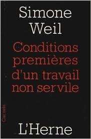 Condition première d'un travail non servile