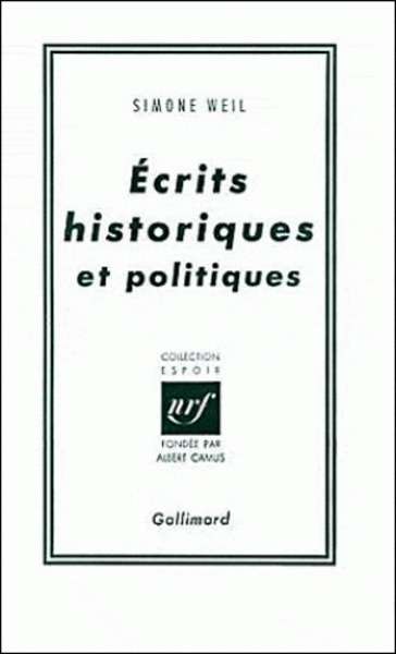 Ecrits historiques et politiques