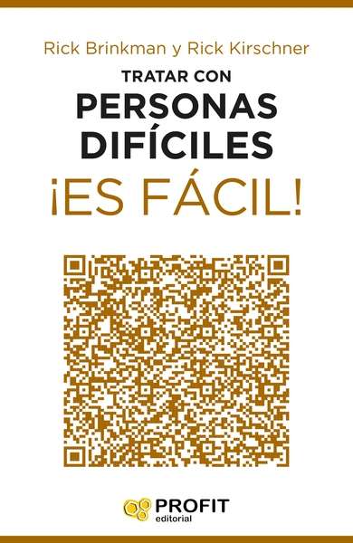 Tratar con personas difíciles ¡es fácil!