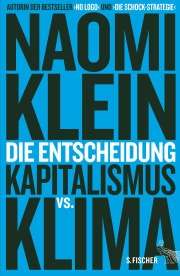 Die Entscheidung. Kapitalismus vs. Klima