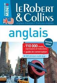 Le Robert x{0026} Collins anglais - Français-anglais Anglais-français