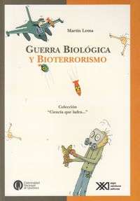 Guerra biológica y bioterrorismo
