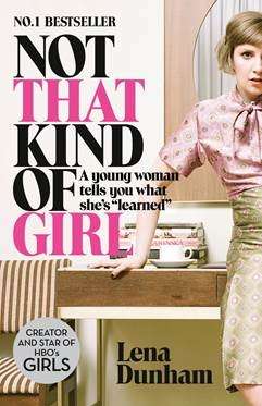 Not that Kind of Girl
