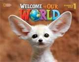 Welcome to Our World 1 Activity Book with Audio CD    Brit Eng