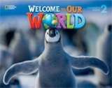Welcome to our World 2 Activity Book with audio CD   Brit Eng