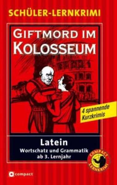 Giftmord im Kolosseum