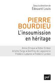 Pierre Bourdieu - L'insoumission en héritage