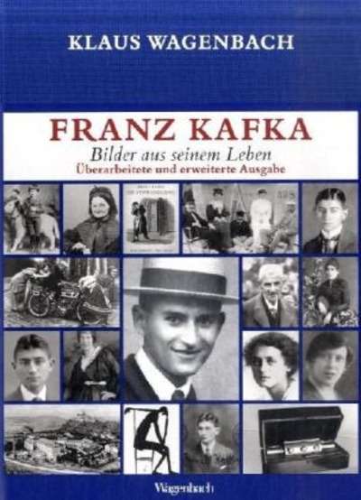 Franz Kafka, Bilder aus seinem Leben