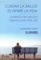 Cuidar la salud es amar la vida