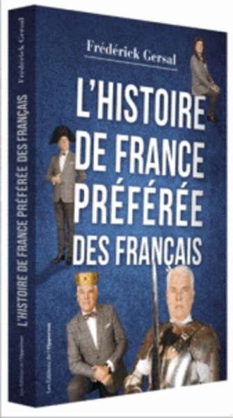 L'histoire de France préférée des Français