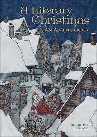 A Literary Christmas: An Anthology