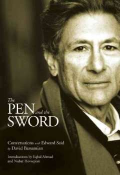 The Pen and the Sword, Conversations with Edward Said