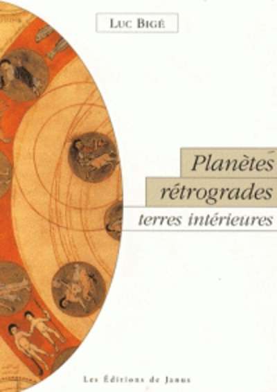 Planètes rétrogrades, terres intérieures