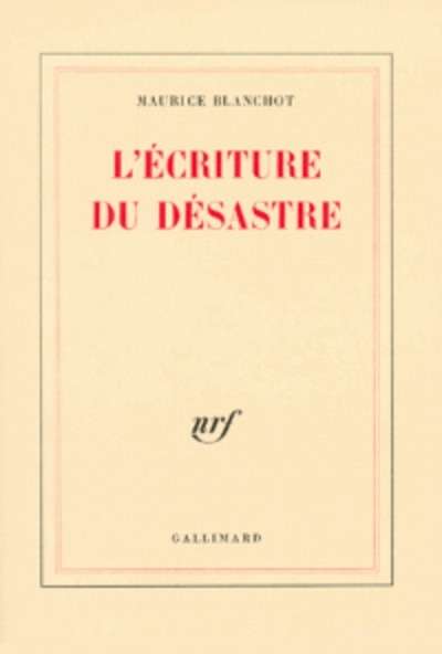 L'écriture du désastre