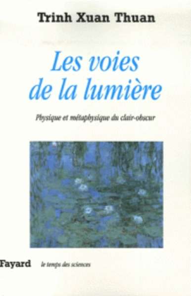 Les voies de la lumière