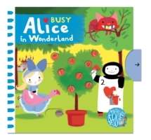 Busy Alice in Wonderland    board book