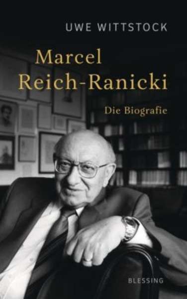 Marcel Reich-Ranicki. Die Biographie