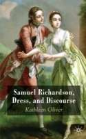 Samuel Richardson, Dress, Discourse