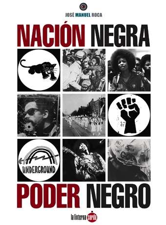 Nación negra. Poder negro.