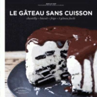 Les gâteaux magiques sans cuisson